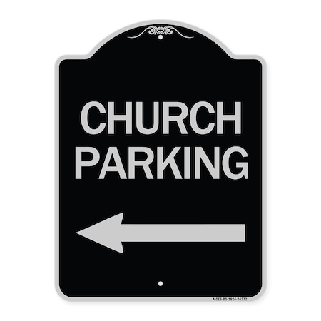 Church Parking With Left Arrow Heavy-Gauge Aluminum Architectural Sign